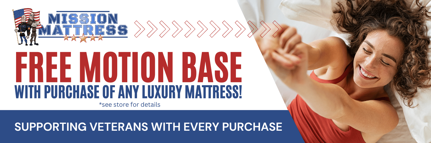 Get a free motion base with a Luxury mattress purchase